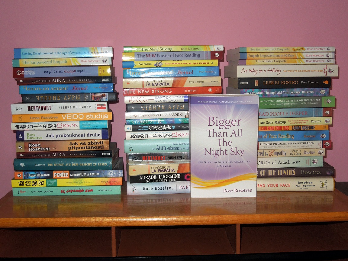 Yes, all of these are my books. Many in translation. All of them supporting the field of Energy Spirituality.